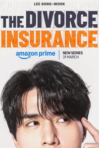 The Divorce Insurance (TV Series 2025– ) - IMDb